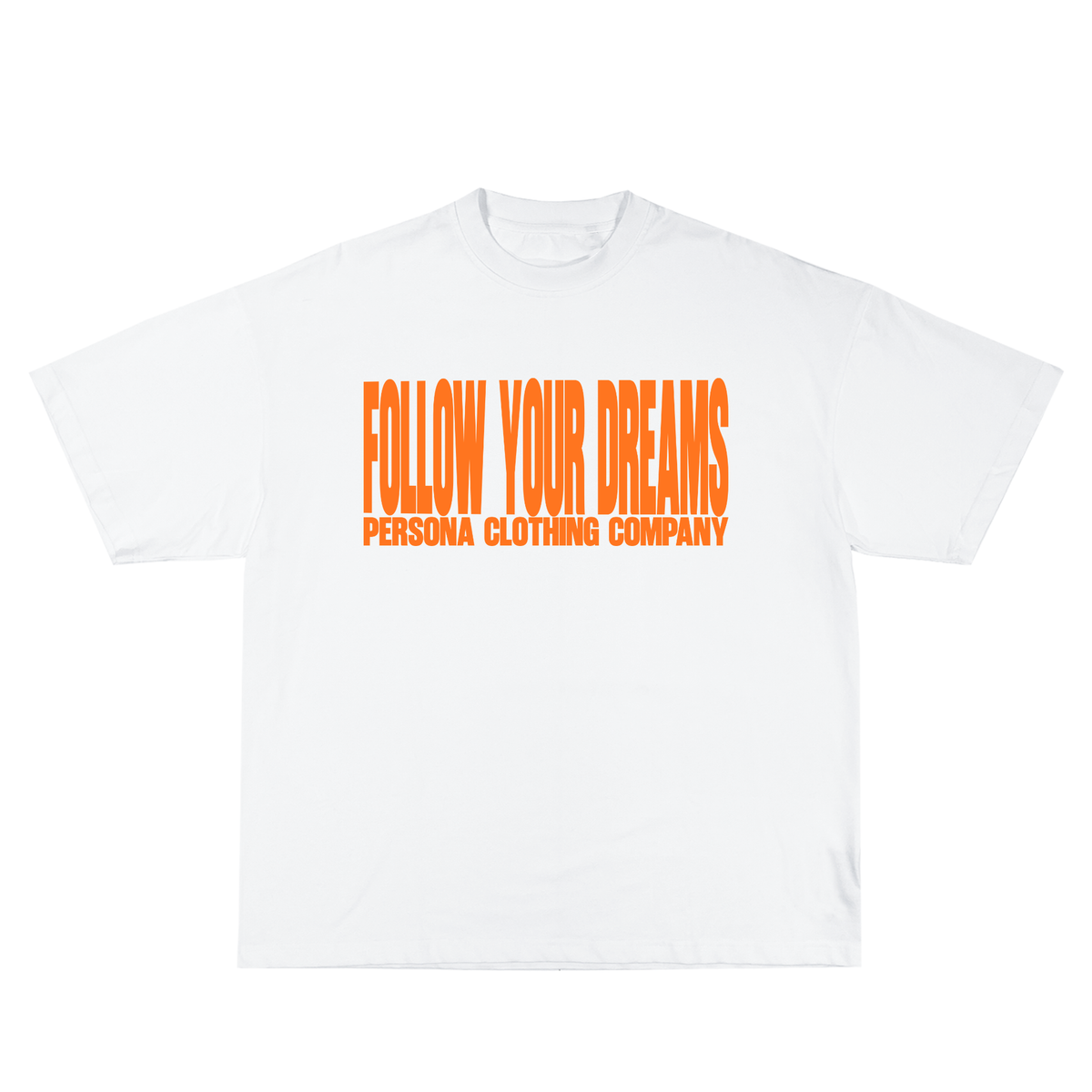 FOLLOW YOUR DREAMS TEE