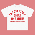 GREATEST SHIRT T-SHIRT