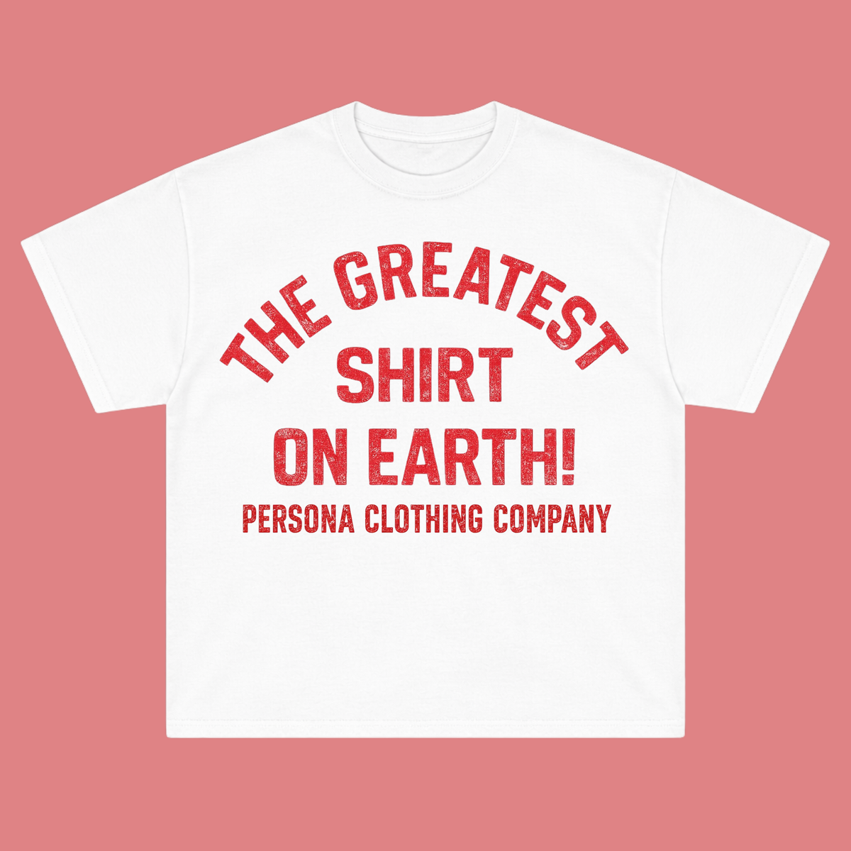 GREATEST SHIRT T-SHIRT